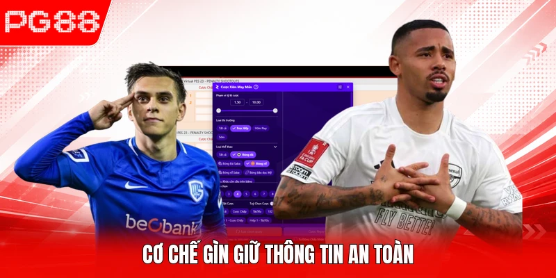 Cơ chế gìn giữ thông tin an toàn